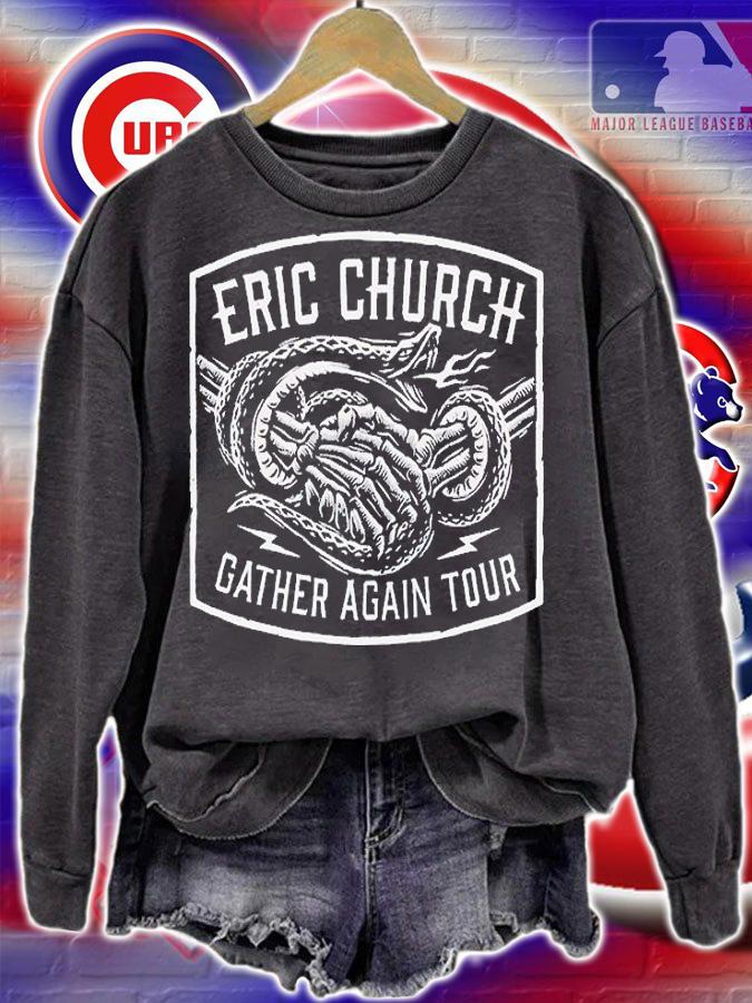 Eric Church gather again tour T-shirt sweatshirt