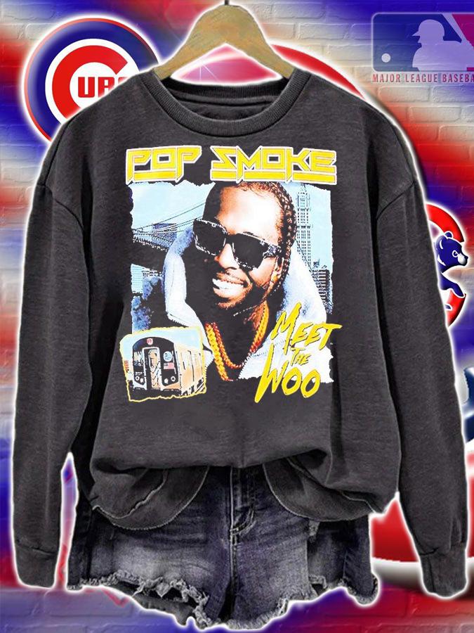 Pop Smoke Meet The Woo T-shirt sweatshirt
