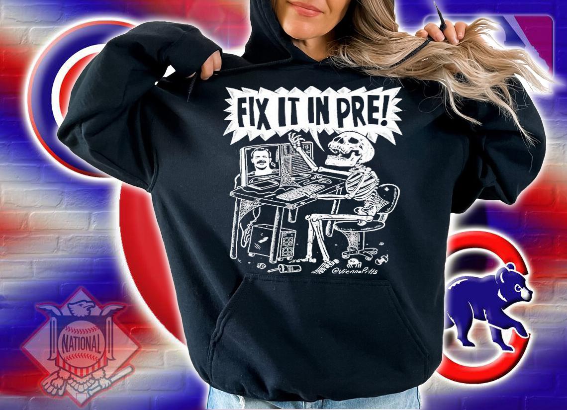 Skeleton Fix It In Pre T-Shirt hoodie