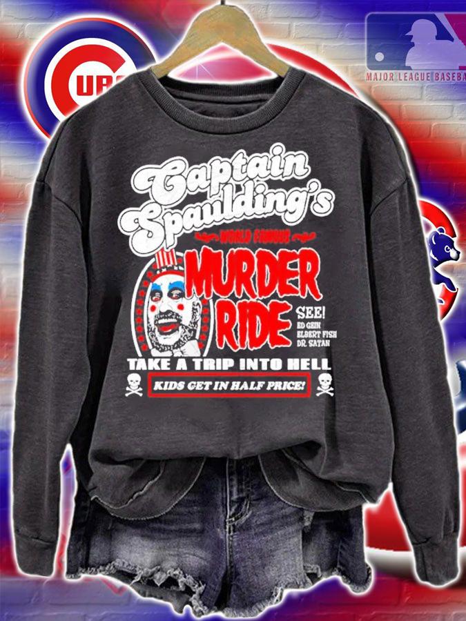 Captain Spaulding Murder Ride take a trip into hell shirt