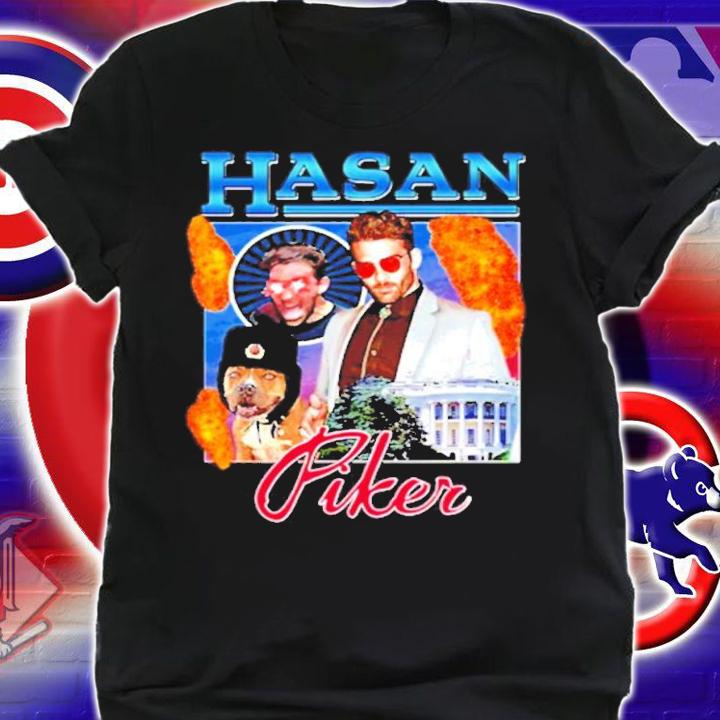 Hasan Piker shirt shirt