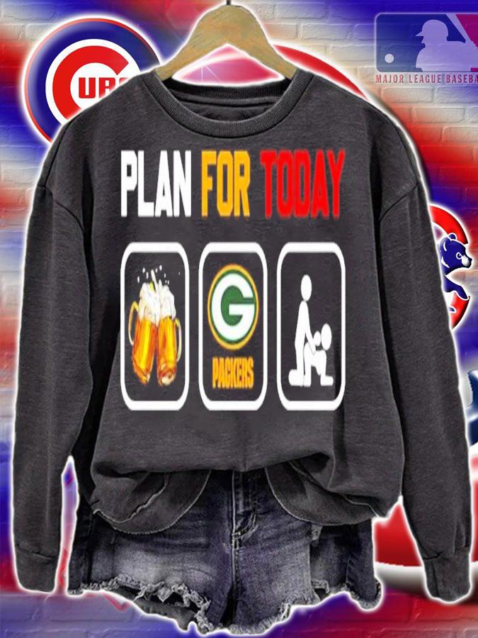 Plan for today beer drink beer Green Bay Packers t-shirt