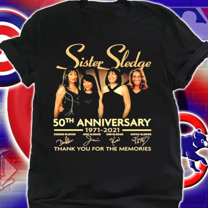 Sister Sledge 50th anniversary 1971-2021 signatures shirt