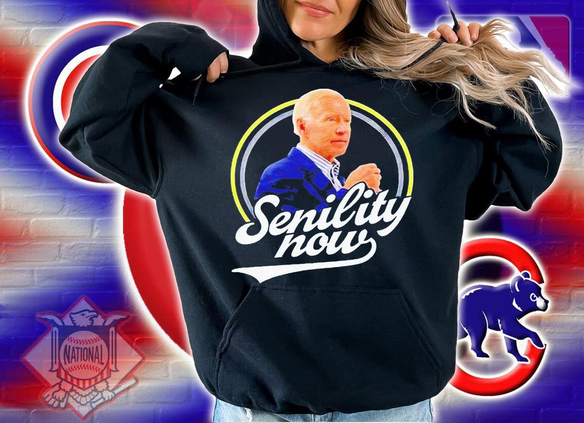 Joe Biden senility now T-shirt hoodie