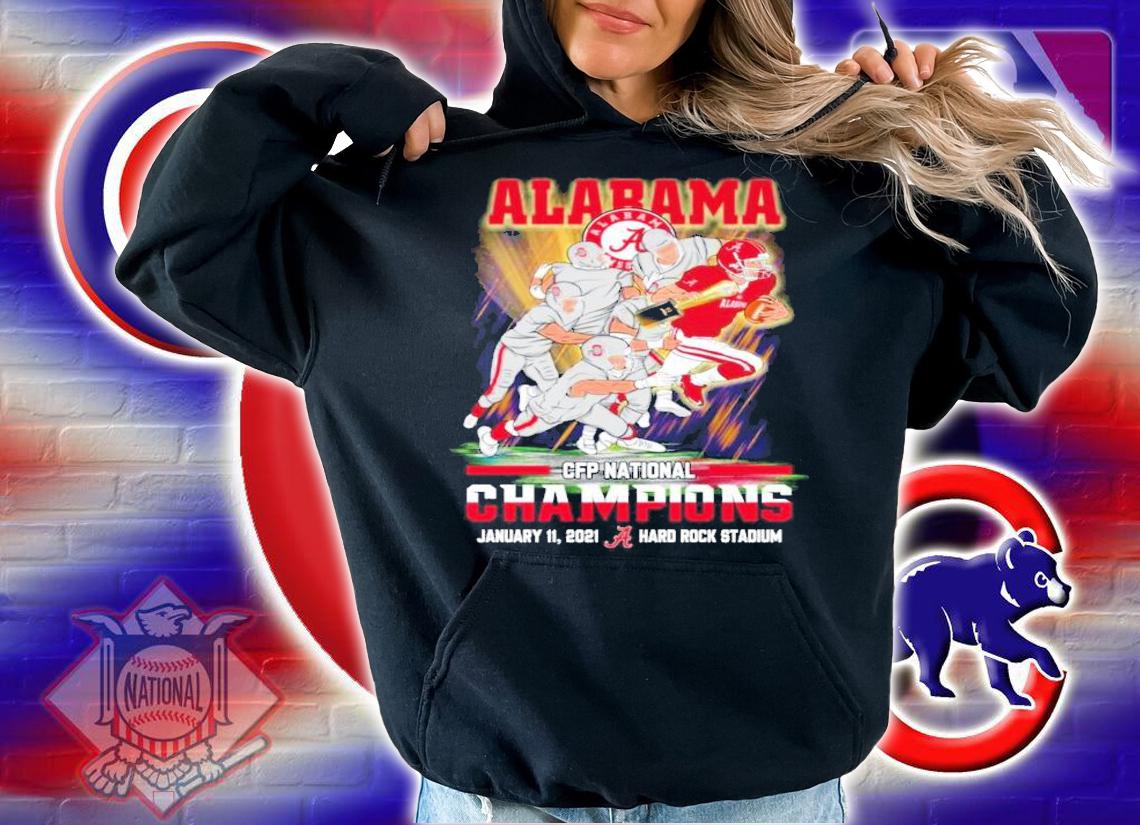 Official Alabama CFP National Champions January 11 2021 hard rock stadium shirt, sweater