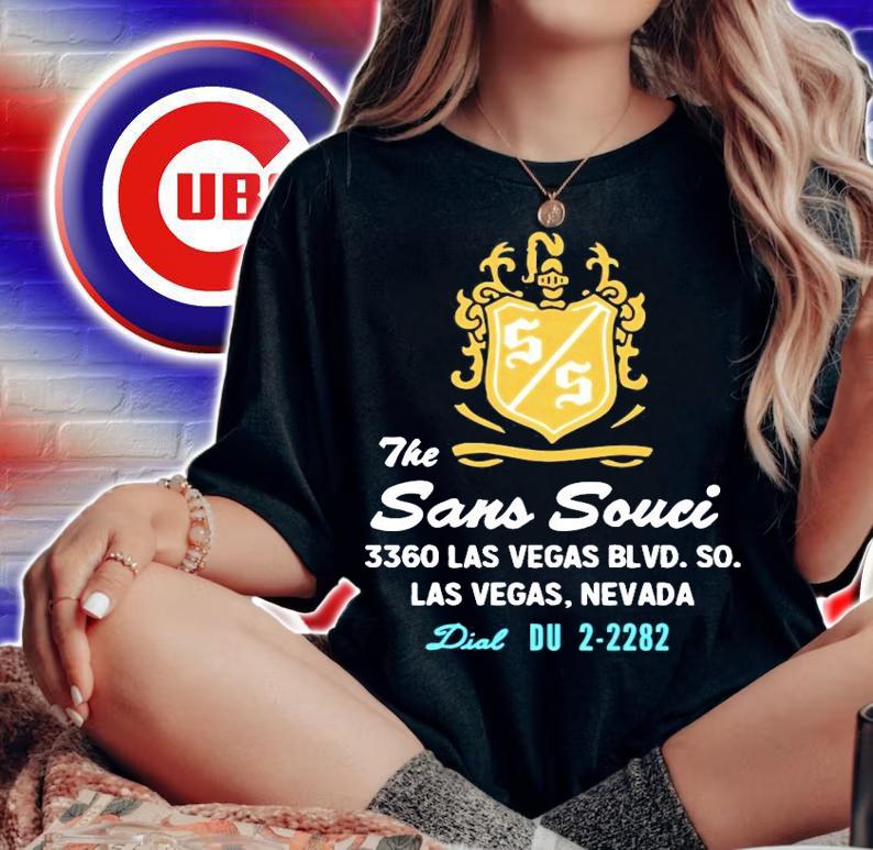The Sans Souci Las Vegas Nevada shirt woman shirt