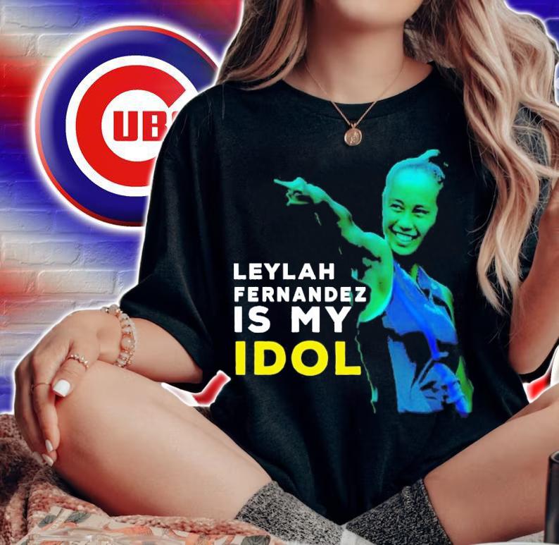 Leylah Fernandez is my idol shirt