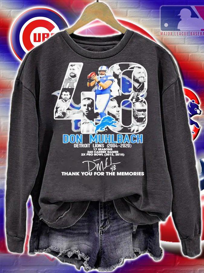 48 Don Muhlbach Detroit Lions 2004 2020 thank you for the memories shirt sweatshirt