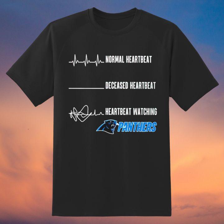 Trending Normal Heartbeat Deceased Heartbeat Watching Carolina Panthers Logo T-Shirt