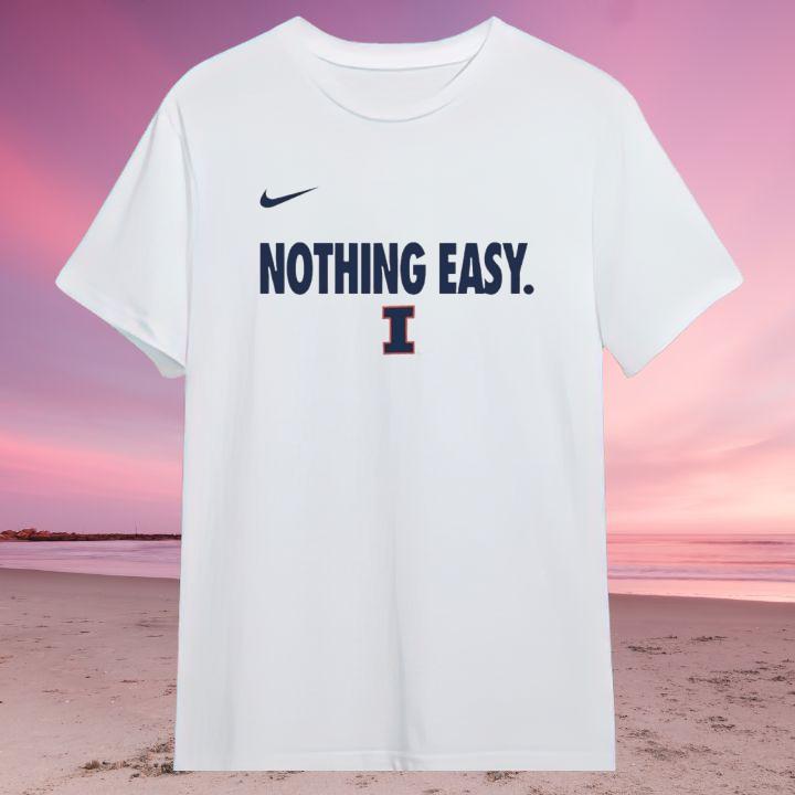 Official Nothing Easy Illinois Fighting Illini Nike Logo T-Shirt
